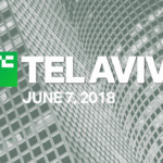 Meet us at the TechCrunch TelAviv 2018 - June 7